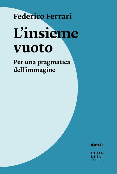 Produktbild: L' insieme vuoto. Per una pragmatica dell'immagine