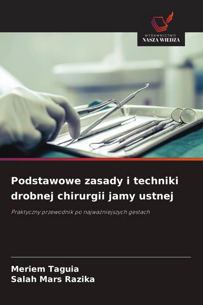 Produktbild: Podstawowe zasady i techniki drobnej chirurgii jamy ustnej