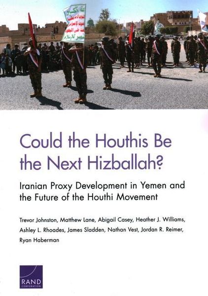Produktbild: Could the Houthis Be the Next Hizballah?