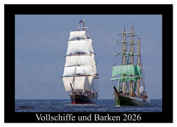 Produktbild: Vollschiffe und Barken 2026 (Tischkalender 2026 DIN A5 quer), CALVENDO Monatskalender
