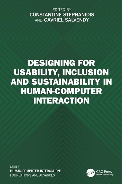 Produktbild: Designing for Usability, Inclusion and Sustainability in Human-Computer Interaction