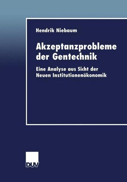 Produktbild: Akzeptanzprobleme der Gentechnik
