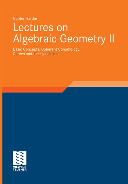 Produktbild: Lectures on Algebraic Geometry II