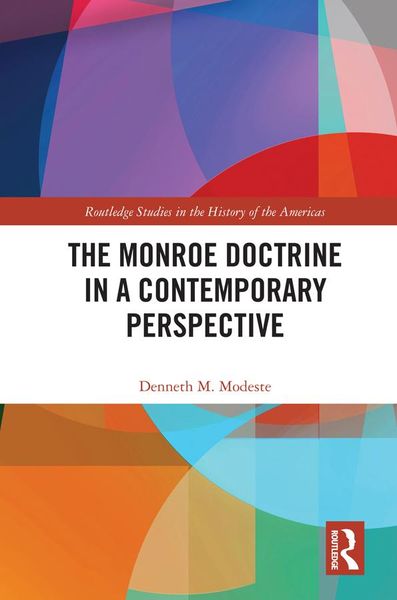Produktbild: The Monroe Doctrine in a Contemporary Perspective