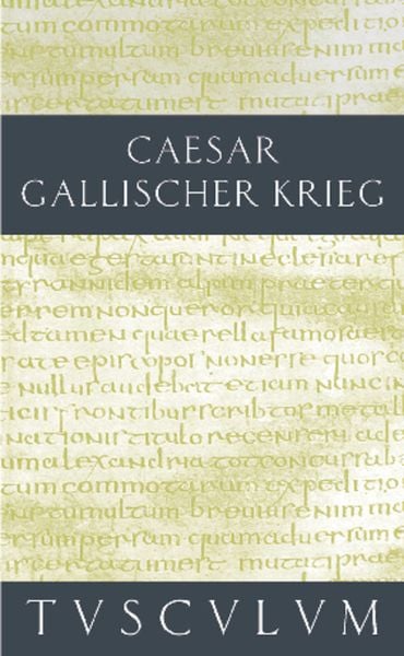 Produktbild: Gallischer Krieg. De bello Gallico