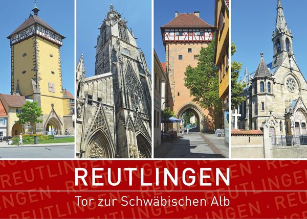 Produktbild: Reutlingen - Tor zur Schw&auml;bischen Alb