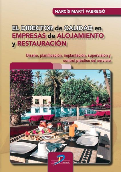 Produktbild: El director de calidad en empresas de alojamiento y restauraci&oacute;n