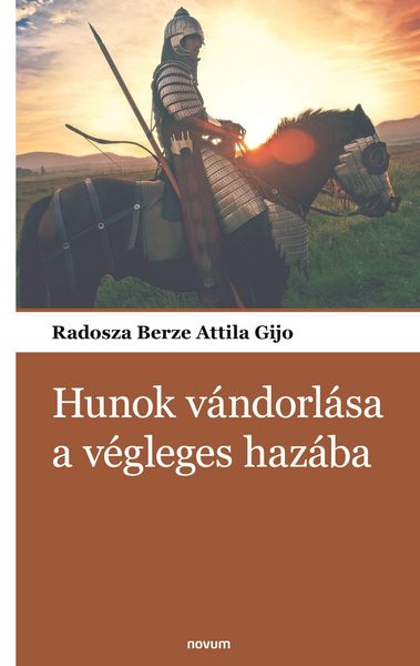 Produktbild: Hunok v&aacute;ndorl&aacute;sa a v&eacute;gleges haz&aacute;ba