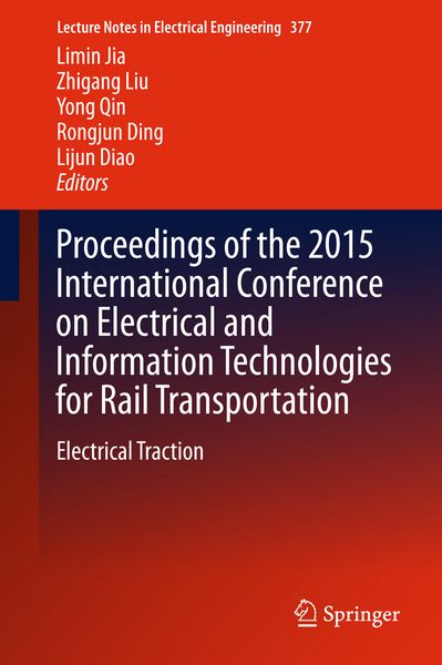 Produktbild: Proceedings of the 2015 International Conference on Electrical and Information Technologies for Rail Transportation