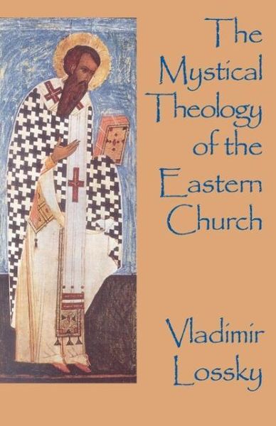 Produktbild: The Mystical Theology of the Eastern Church