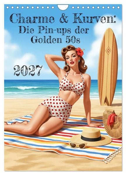Produktbild: Charme & Kurven: Die Pin-ups der Golden 50s (Wandkalender 2027 DIN A4 hoch), CALVENDO Monatskalender