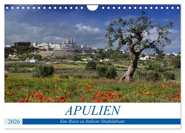 Apulien - Eine Reise zu Italiens Stiefelabsatz (Wandkalender 2026 DIN A4 quer), CALVENDO Monatskalender