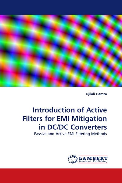 Produktbild: Introduction of Active Filters for EMI Mitigation in DC/DC Converters
