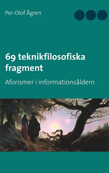 Produktbild: 69 teknikfilosofiska fragment