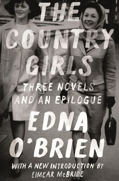 Produktbild: The Country Girls: Three Novels and an Epilogue
