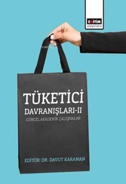 Produktbild: T&uuml;ketici Davranislari 2 - G&uuml;ncel Akademik Calismalar