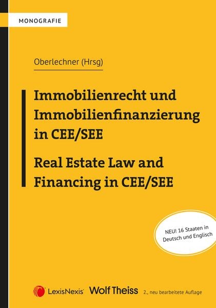 Produktbild: Immobilienrecht und Immobilienfinanzierung in CEE/SEE - Real Estate Law and Financing in CEE/SEE
