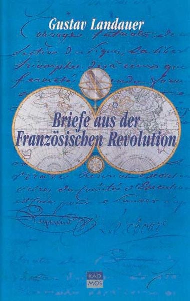 Produktbild: Briefe aus der Franz&ouml;sischen Revolution