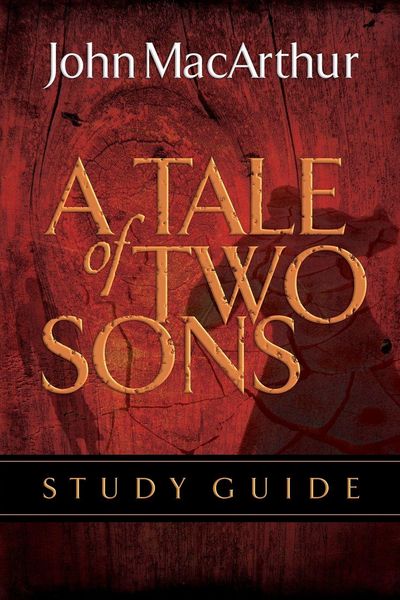 Produktbild: A Tale of Two Sons Bible Study Guide (Study Guide)