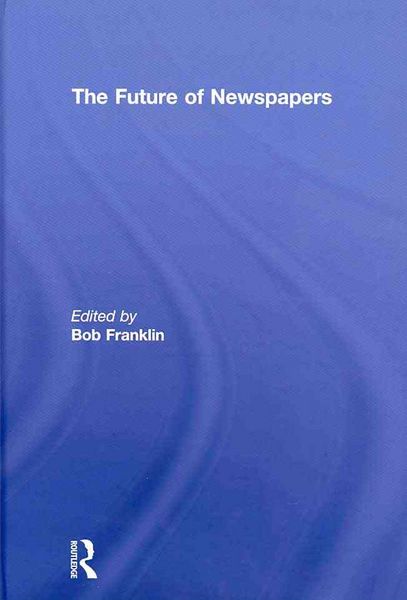 Produktbild: The Future of Newspapers