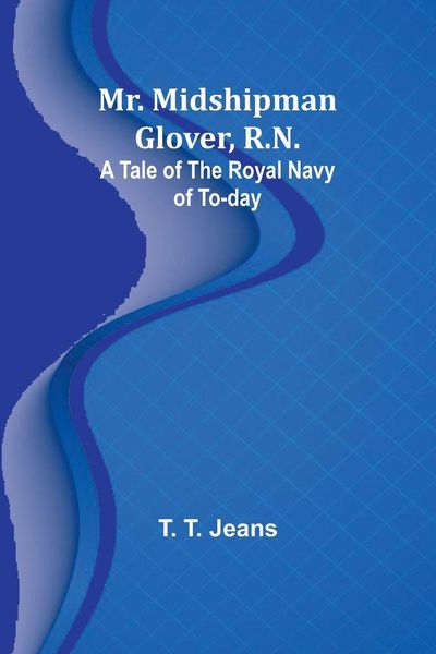 Produktbild: Mr. Midshipman Glover, R.N.
