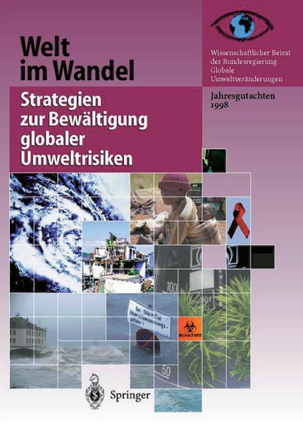 Welt im Wandel: Strategien zur Bewältigung globaler Umweltrisiken, Taschenbuch von , Springer Berlin, 9783642635854