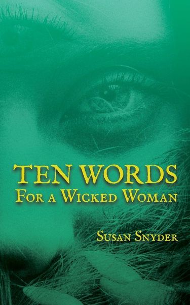 Produktbild: Ten Words for a Wicked Woman