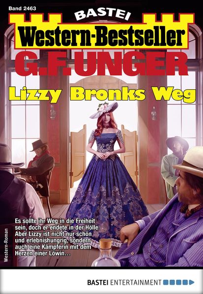 Produktbild: G. F. Unger Western-Bestseller 2463 - Western