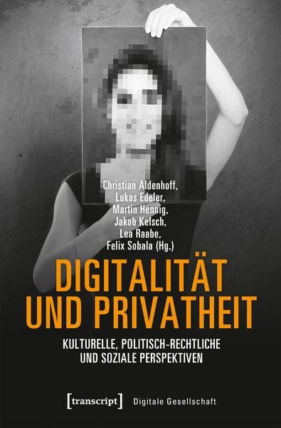 Produktbild: Digitalit&auml;t und Privatheit