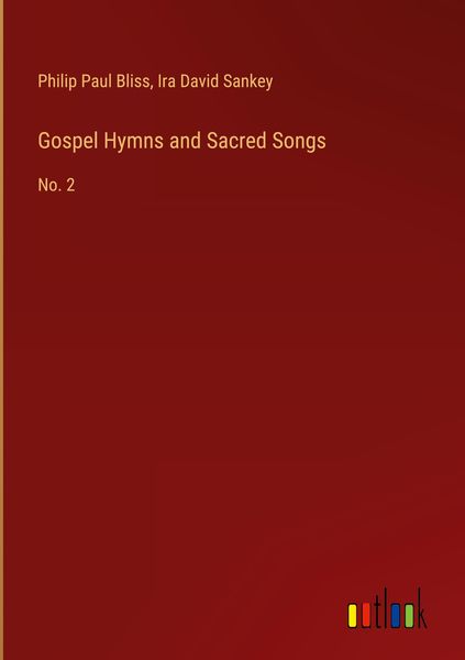Produktbild: Gospel Hymns and Sacred Songs