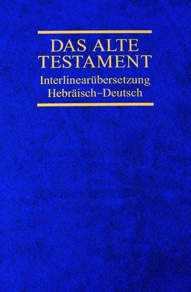 Interlinearübersetzung Altes Testament, hebr.-dt., Band 4, Gebundene Ausgabe von , R.Brockhaus, 9783417254099
