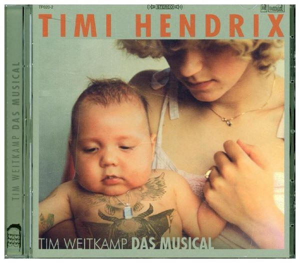 Hendrix, T: Tim Weitkamp Das Musical