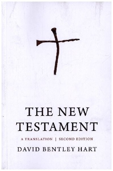 New Testament, Taschenbuch von David Bentley Hart, Yale University Press, 978-0-300-26570-5
