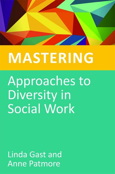 Produktbild: Mastering Approaches to Diversity in Social Work