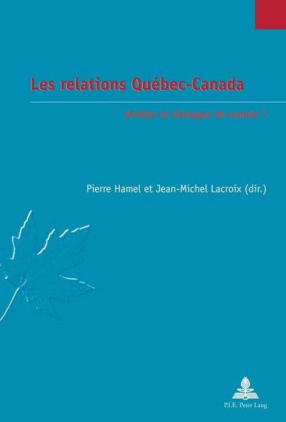 Produktbild: Les relations Qu&eacute;bec-Canada