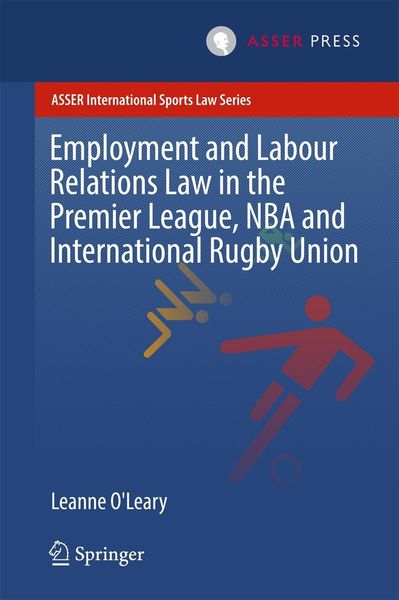 Produktbild: Employment and Labour Relations Law in the Premier League, NBA and International Rugby Union