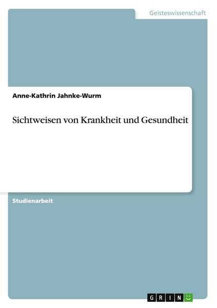 Produktbild: Sichtweisen von Krankheit und Gesundheit