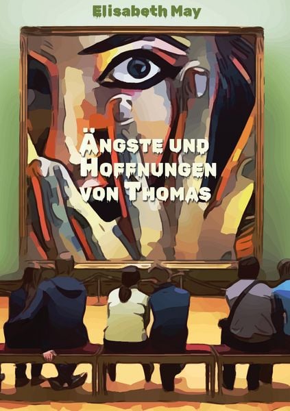 Produktbild: Lerne Spanisch mit dem Buch &Auml;ngste und Hoffnungen von Thomas