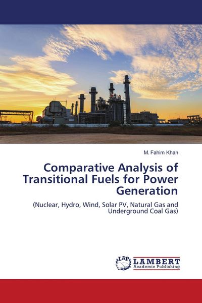Produktbild: Comparative Analysis of Transitional Fuels for Power Generation