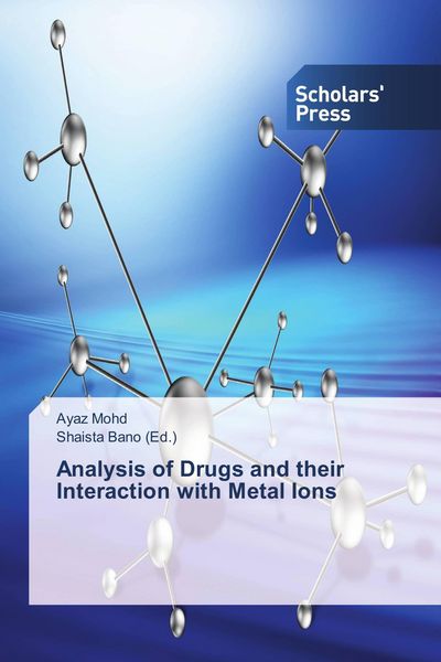 Produktbild: Analysis of Drugs and their Interaction with Metal Ions