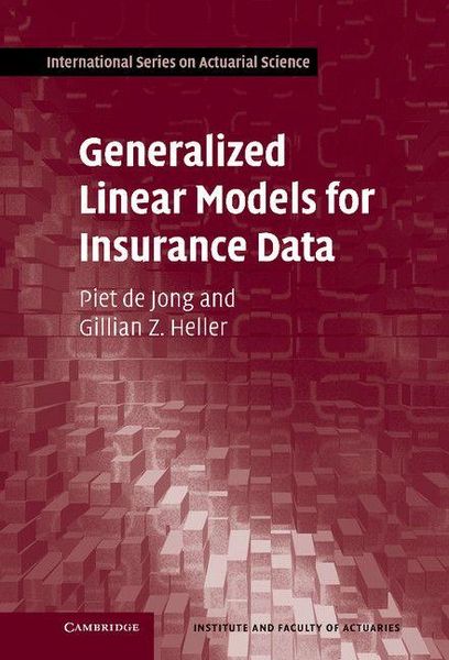 Produktbild: Generalized Linear Models for Insurance Data