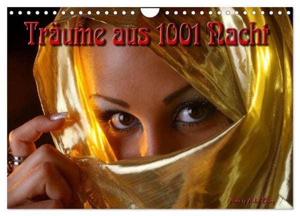 Träume aus 1001 Nacht (Wandkalender 2026 DIN A4 quer), CALVENDO Monatskalender