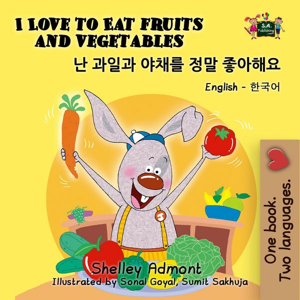 Produktbild: I Love to Eat Fruits and Vegetables (English Korean Kids Book Bilingual)