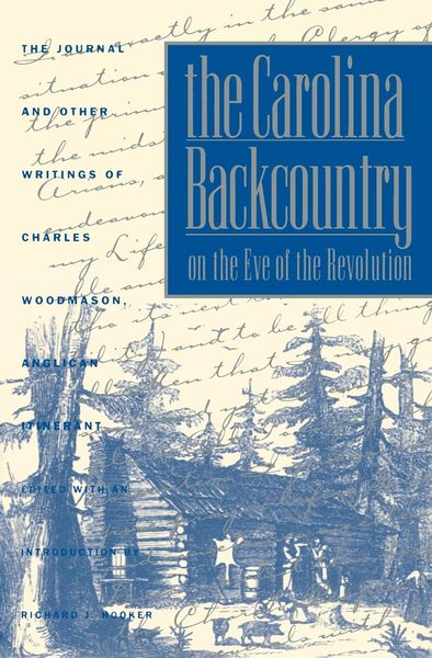 Produktbild: The Carolina Backcountry on the Eve of the Revolution