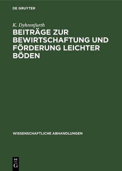 Produktbild: Beitr&auml;ge zur Bewirtschaftung und F&ouml;rderung leichter B&ouml;den