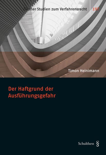 Produktbild: Der Haftgrund der Ausf&uuml;hrungsgefahr