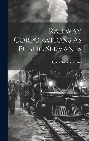 Produktbild: Railway Corporations as Public Servants