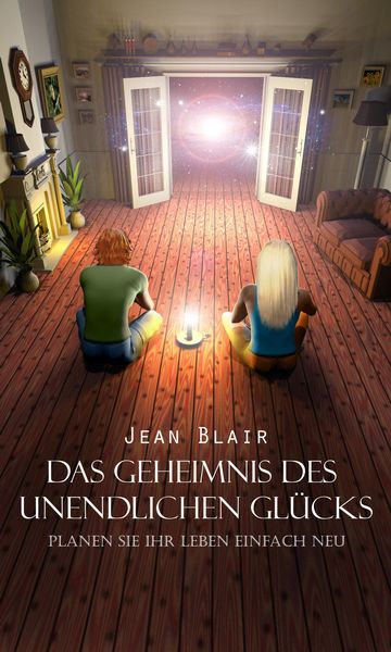 Produktbild: Das Geheimnis des unendlichen Gl&uuml;cks