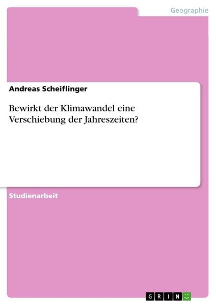 Produktbild: Bewirkt der Klimawandel eine Verschiebung der Jahreszeiten?