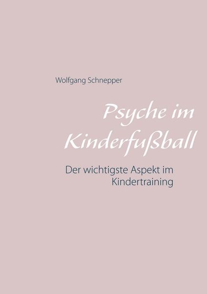 Produktbild: Psyche im Kinderfu&szlig;ball